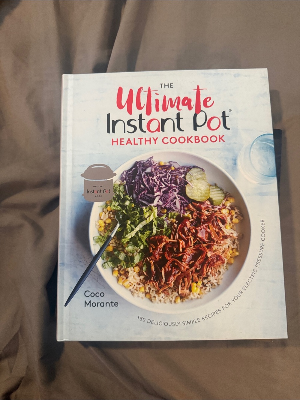 NWT the Ultimate Instant Pot Healthy Cookbook